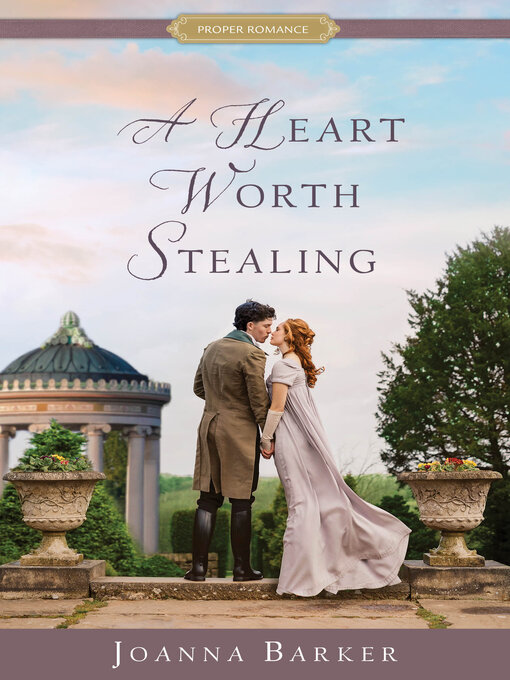 Title details for A Heart Worth Stealing by Joanna Barker - Available